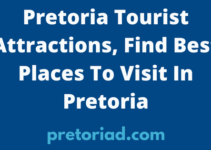 Pretoria Tourist Attractions, Find Best Places To Visit In Pretoria